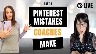 Pinterest Mistakes Coaches & Service Providers Make  These will keep you from attracting clients