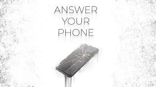 Answer Your Phone  Short Film