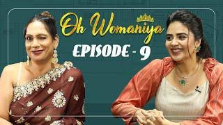 Oh Womaniya  Episode - 9  Tamanna Simhadri  Sreemukhi  All About Woman  Sreemukhi Talk Show