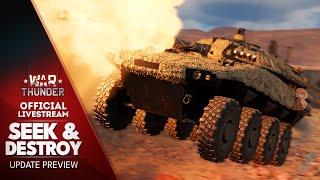 SEEK & DESTROY UPDATE PREVIEW  War Thunder Official Channel