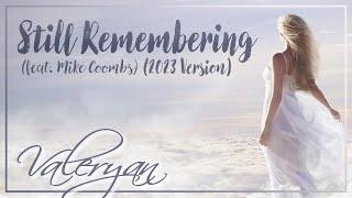 Valeryan - Still Remembering