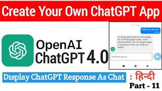 Display ChatGPT Response As Chat Application  Learn ChatGPT Full Development