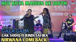 CAK SODIQ NEW MONATA ft RINDI SAFIRA - GALA GALA  SPECIAL HUT KOTA MADIUN KE 106TH