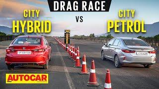 Drag Race Honda City e-HEV vs City i-VTEC - A tale of 2 Citys  Autocar India