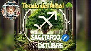 SAGITARIOOCTUBRE - ABRE TU CORAZÓNTIRADA DEL ÁRBOL