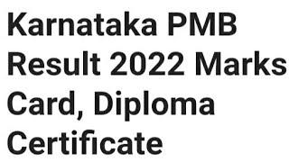 KARNATAKA PMB RESULT 2022 RELEASED DATE OUTHOW TO DOWNLOAD LATEST NEWS KARNATAKA PMB CUTOFF