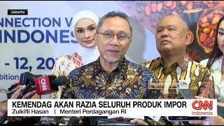 Kemendag Akan Razia Seluruh Produk Impor