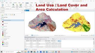 How to prepare Land UseLand Cover Map and Calculate Area of LULC using ArcGIS Pro