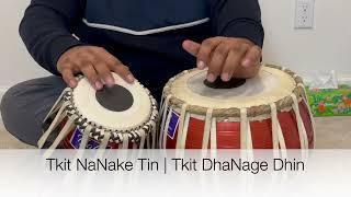 Practice Kehrva Lagi Tkit NaNake Tin Tkit DhaNage Dhin