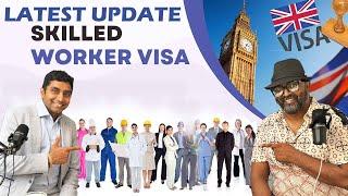 UK Skilled Worker VIsa Latest Update  London Tamilan  skilled worker visa in tamil  uk visa tamil