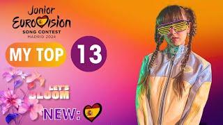  Junior Eurovision 2024 MY TOP 13  New   Top JESC 2024 Madrid