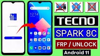 Tecno Spark 8C KG5K Android 11 Frp Bypass 2024 Without PC  Phone Apps Not Open  New Solution