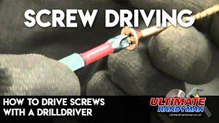 How to drive screws with a drilldriver