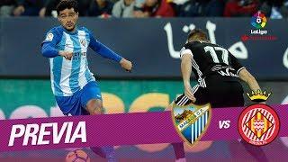 Preview Malaga CF vs Girona FC