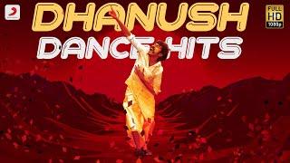 Dhanush Dance Hits Video Jukebox  Dhanush  Latest Tamil Dance Songs  2021 Dance Songs