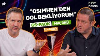 CANLI  Galatasaray - PAOK Maç Önü  Nihat Kahveci Nebil Evren  Kontratak