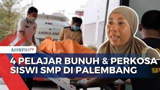 Pemerkosaan dan Pembunuhan Siswi SMP di Palembang Keluarga Desak Pelaku Dihukum Berat