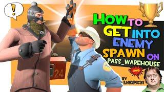TF2 How to get into enemy spawn on pass_warehouse Griefing