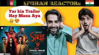 Stree 2 Official Trailor   Shraddha K Rajkummar R Pankaj T  Afghan Reaction