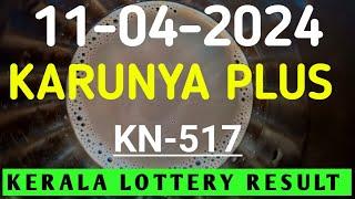 11 APR 2024 KARUNYA PLUS KN-517 KERALA LOTTERY RESULT