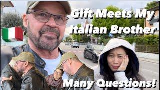 Gift Meets My Italian  Brother - A Look At My Old Neighborhood