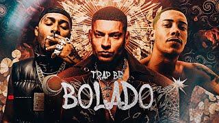 PLAYLIST TRAP BR BOLADO - Filipe Ret  Orochi  MC Poze do Rodo  Oruam  MC Ryan SP  MC Cabelinho