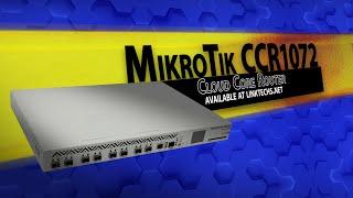 MikroTik CCR1072 Cloud Core Router