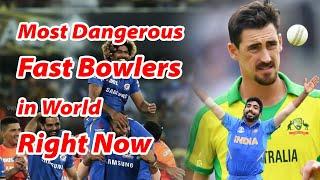 Most Dangerous Fast Bowlers in World Right Now