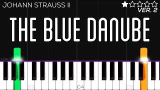 The Blue Danube Waltz  - Johann Strauss II  EASY Piano Tutorial