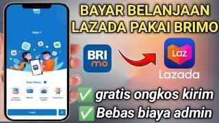 CARA BAYAR LAZADA LEWAT APLIKASI BRIMO  TERBARU