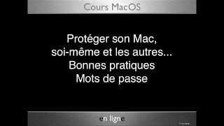 19 MacOS Protéger son Mac04 Bonnes pratiques Mots de passe