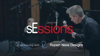 sEssions Round Top & The sE  Rupert Neve Signature Series