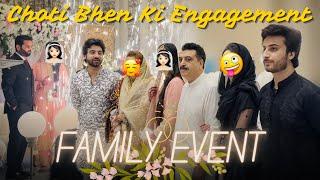 Choti Bhen Ki Engagement  Family Event Me Sab Ko Meri Shadi Ka Intizar 