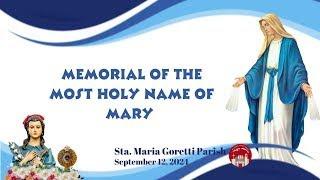 September 12 Homily of Fr. Jason Laguerta on the Memorial of the most Holy Name of Mary