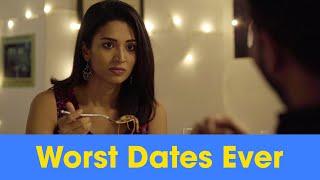 ScoopWhoop Worst Dates Ever