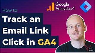 How To Track an Email Link Click in GA4 Google Analytics 4