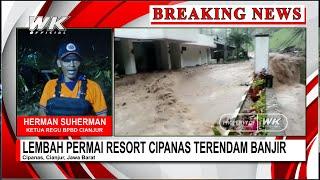 BREAKING NEWS Lembah Permai Resort Cipanas Terendam Banjir - Wa Kucir Official