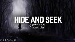 Hide and seek  Lyrics  - Lizz Robinett