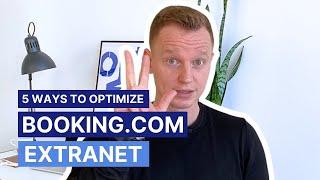  Booking.com Tutorial For Host Optimizing Your Extranet