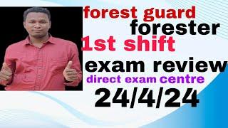 today forest guard forester exam analysis 24 42024 1st shift paper direct exam centre