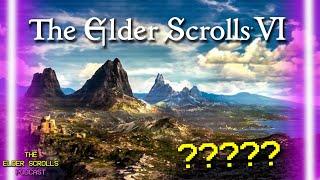 Elder Scrolls 6 Discussion  The Elder Scrolls Podcast #26