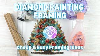 Its Done But Now What?  Diamond Painting Framing