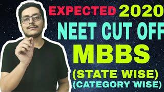 NEET 2020 CUT OFF FOR MBBS COLLEGESEXPECTED  NEET CUT OFF FOR GOVERNMENT MEDICAL COLLEGES  STATE