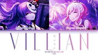 VILLAIN ヴィラン — 25JI Cover  Color Coded Lyrics KAN  ROM  ENG  Original flower