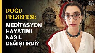 Meditasyon Hayatımı Nasıl Değiştirdi?  Zaman Yönetimi & Odaklanma