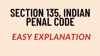 Section 135 IPC