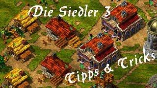 Die Siedler 3 - Tipps & Tricks