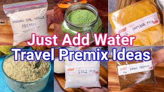 Just Add Hot Water - Perfect Travel Premix Recipe Ideas  Quick & Instant Recipes with Premix Powder