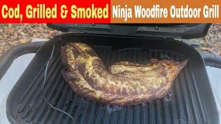 Grilled Cod Fillet Ninja Woodfire Outdoor Grill Recipe