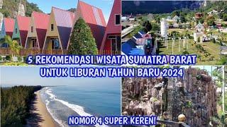 TEMPAT WISATA TERBAIK DI SUMATRA BARAT UNTUK LIBURAN TAHUN 2024